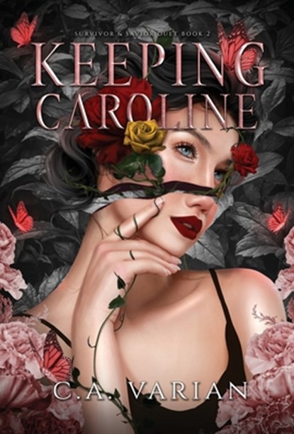 Varian, C: Keeping Caroline, C. A. Varian - Gebonden - 9781961238428