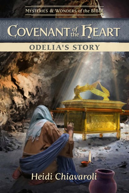 Covenant of the Heart: Odelia's Story, Heidi Chiavaroli - Paperback - 9781961251878