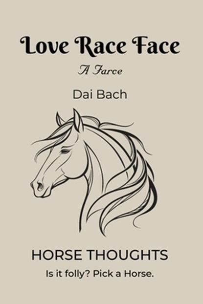 Love Race Face, Dai Bach - Paperback - 9781961265257