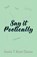 Say it Poetically, Sandra V Moore Thomas - Paperback - 9781961266056