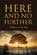 Here and No Further, Steve A Moore - Paperback - 9781961266704