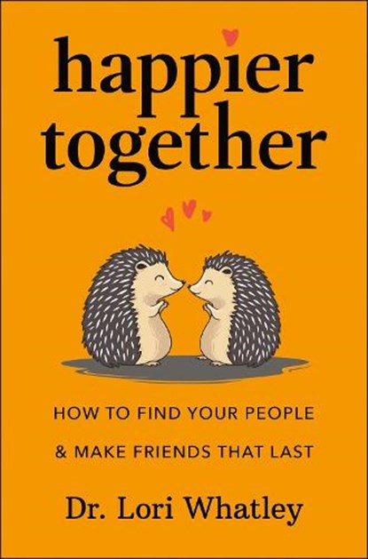 Happier Together, Lori Whatley - Gebonden - 9781961293212