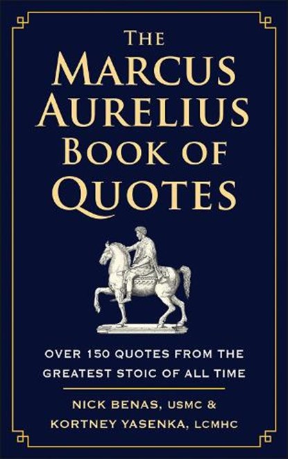 The Marcus Aurelius Book of Quotes, Nick Benas ; Kortney Yasenka - Gebonden - 9781961293250