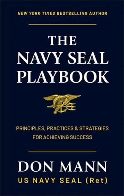 The Navy SEAL Playbook, Don Mann - Ebook - 9781961293557