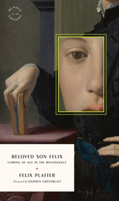 Beloved Son Felix, Felix Platter - Paperback - 9781961341685