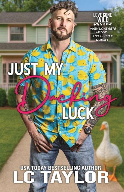 Just My Ducking Luck, Lc Taylor - Ebook - 9781961380707