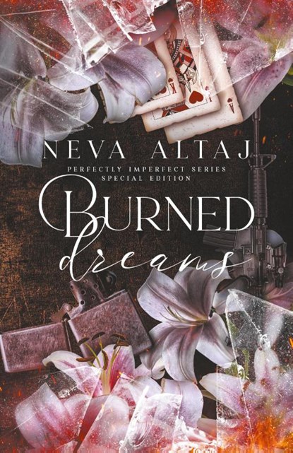 Burned Dreams (Special Edition Print), Neva Altaj - Paperback - 9781961423152