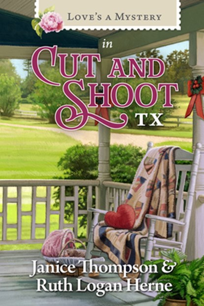 Love's a Mystery in Cut and Shoot, Texas, Janice Thompson - Paperback - 9781961441378