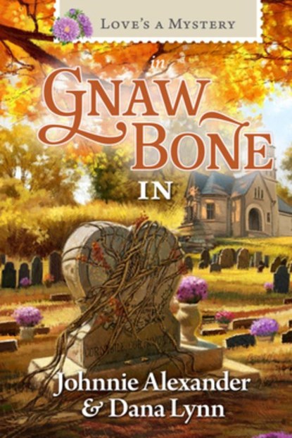 Love's a Mystery in Gnaw Bone, Indiana, Johnnie Alexander - Paperback - 9781961441453