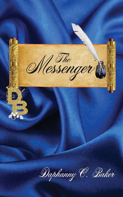 The Messenger, Daphanny C. Baker - Paperback - 9781961475151