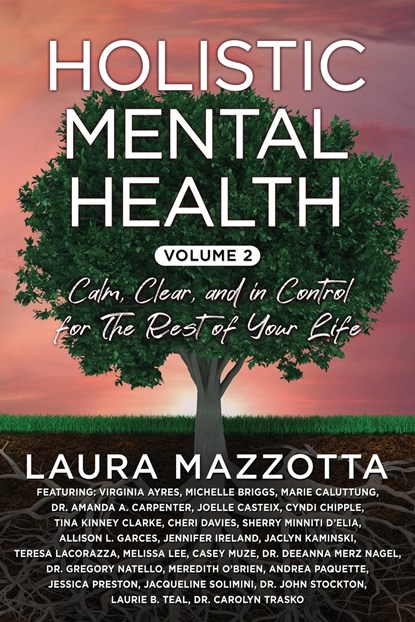 Holistic Mental Health, Laura Mazzotta - Paperback - 9781961493278