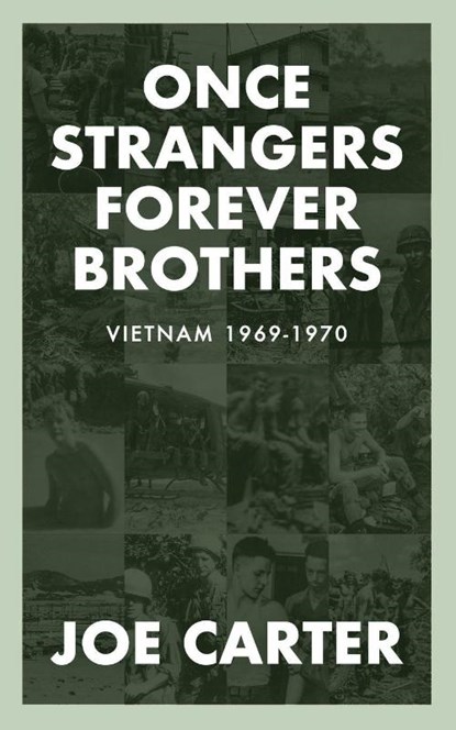 Once Strangers, Forever Brothers, Joe Carter - Paperback - 9781961505506