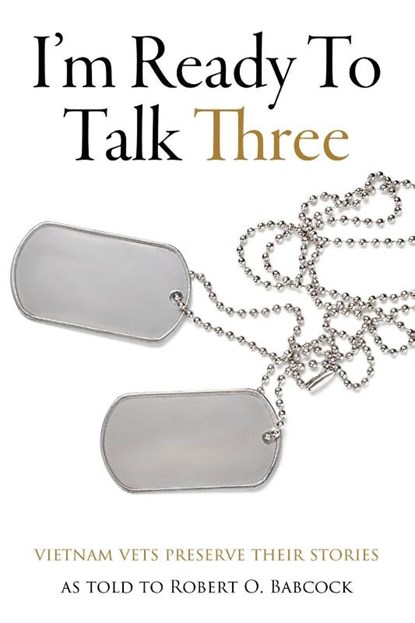 I'm Ready To Talk Three, Robert O. Babcock - Paperback - 9781961505544