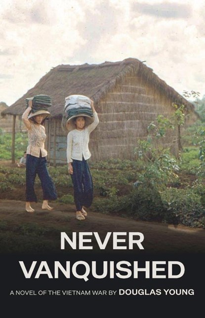 Never Vanquished, Douglas Young - Paperback - 9781961505582