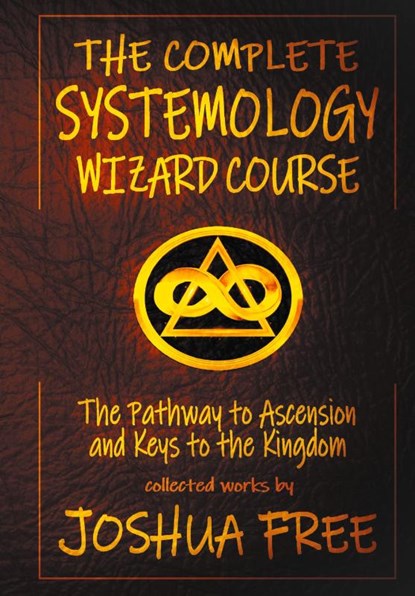 The Complete Systemology Wizard Course, Joshua Free - Gebonden - 9781961509641