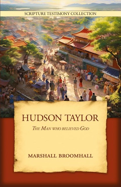 Hudson Taylor, Marshall Broomhall - Paperback - 9781961568068
