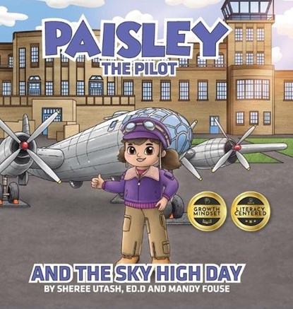 Paisley the Pilot and the Sky High Day, Sheree Utash ; Mandy Fouse - Gebonden - 9781961600553