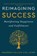 Reimagining Success, Maureen Fallon-Cyr - Paperback - 9781961624283