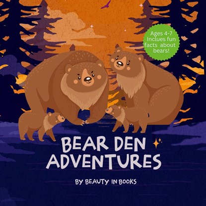 Bear Den Adventures, Beauty in Books - Paperback - 9781961634428