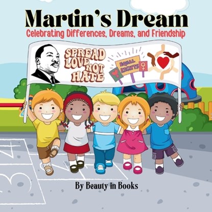 Martin's Dream, Beauty in Books - Paperback - 9781961634442