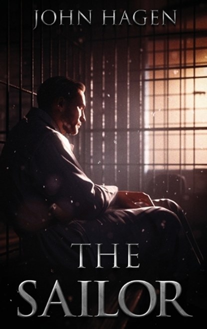 The Sailor, John Hagen - Gebonden - 9781961636842
