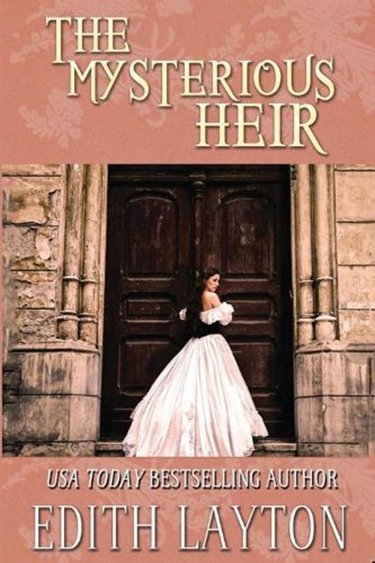 The Mysterious Heir, Edith Layton - Paperback - 9781961689718