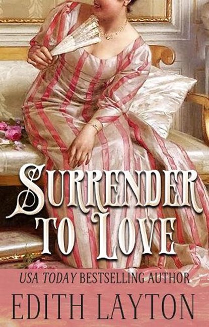 Surrender to Love, Edith Layton - Paperback - 9781961689824