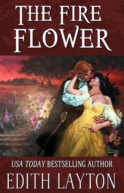 The Fire Flower, Edith Layton - Paperback - 9781961689879