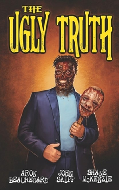 The Ugly Truth, Shane McKenzie - Paperback - 9781961758964