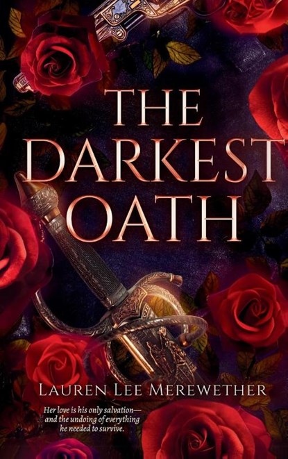 The Darkest Oath, Lauren Lee Merewether - Gebonden - 9781961759282