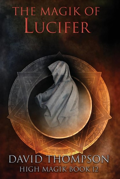 The Magik of Lucifer, David Thompson - Paperback - 9781961765160