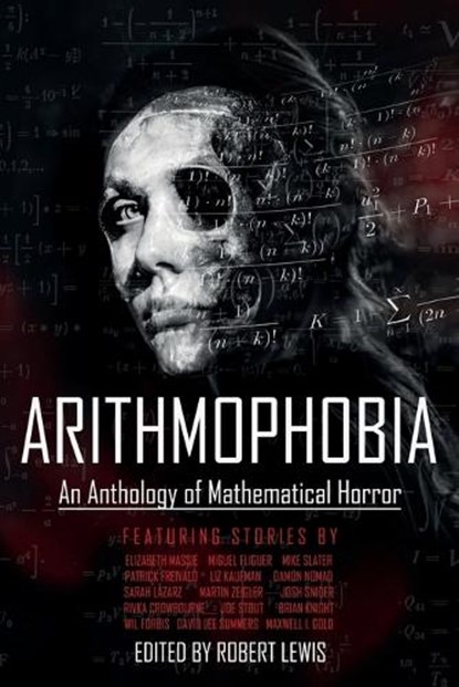 Arithmophobia, Elizabeth Massie ;  Mike Slater - Paperback - 9781961827042