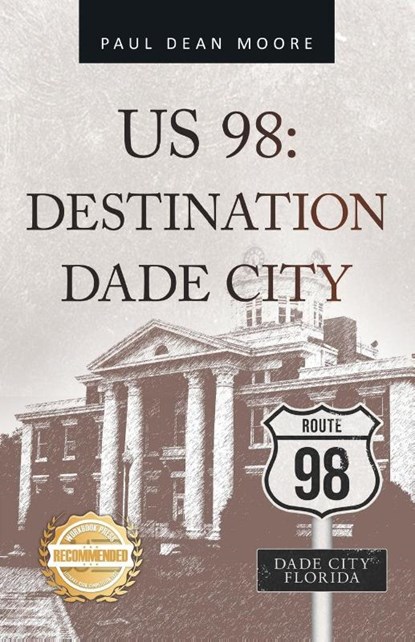 US 98, Paul Dean Moore - Paperback - 9781961845077