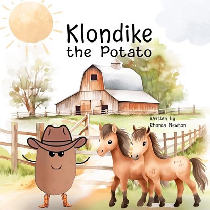 Klondike the Potato, Rhonda Newton - Paperback - 9781961847071