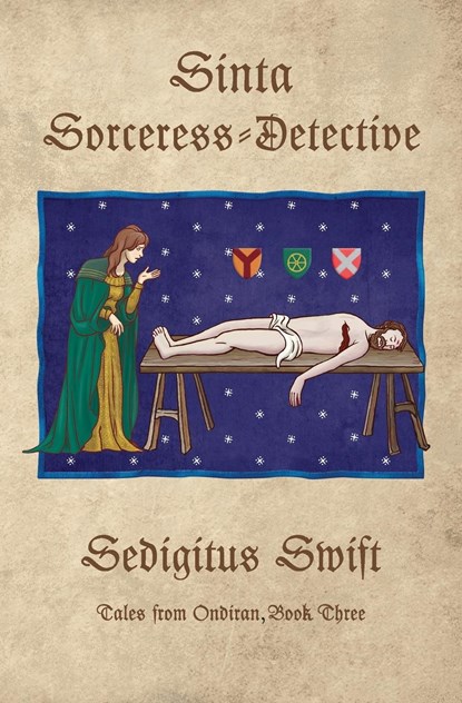 Sinta, Sorceress-Detective, Sedigitus Swift - Paperback - 9781961852051