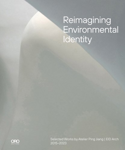 Reimagining Environmental Identity, Ping Jiang - Gebonden - 9781961856387