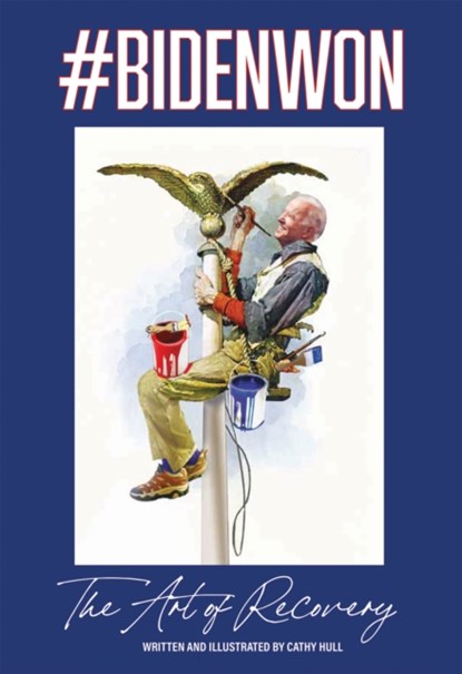 #BIDENWON, Cathy Hull - Paperback - 9781961856455