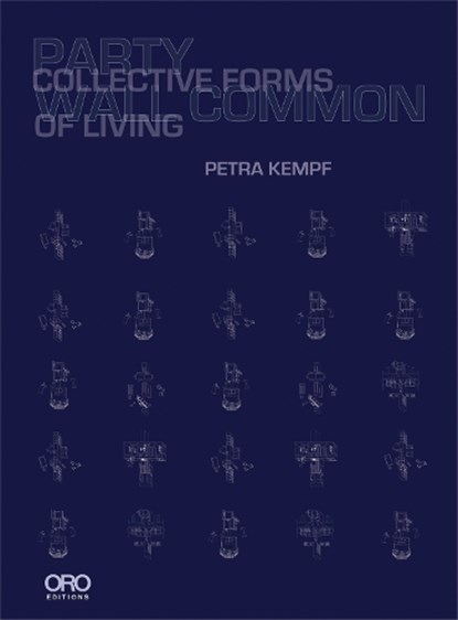 Party Wall Common, Peter Kempf - Paperback - 9781961856608