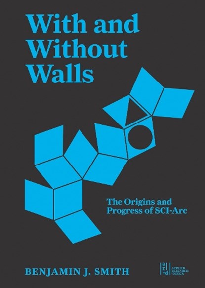 With and Without Walls, Benjamin J. Smith - Paperback - 9781961856936