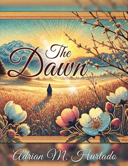 The Dawn, Adrian M. Hurtado - Paperback - 9781961879270
