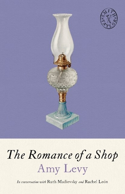 The Romance of a Shop, Amy Levy - Paperback - 9781961884649