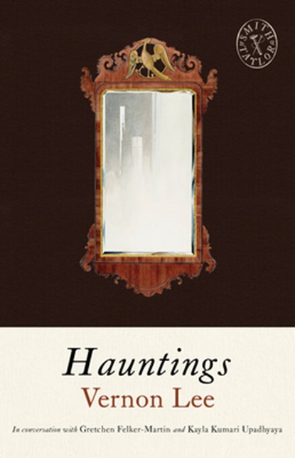 Hauntings, Vernon Lee - Paperback - 9781961884663