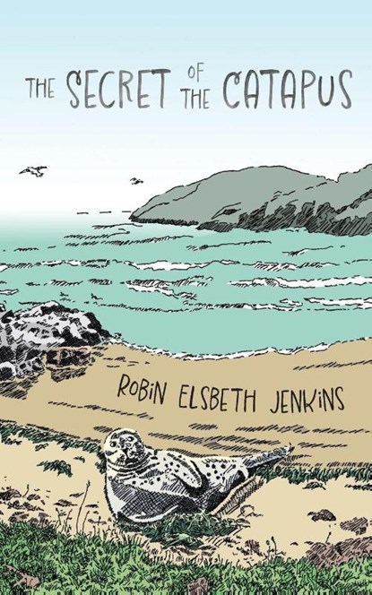 The Secret of the Catapus, Robin Elsbeth Jenkins - Paperback - 9781961905627