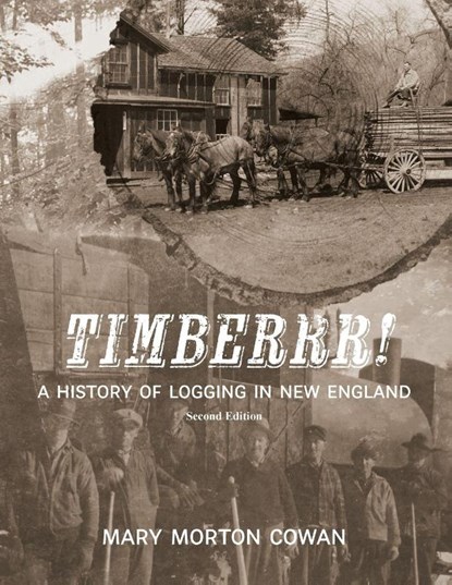 Timberrr!, Mary Morton Cowan - Paperback - 9781961905672
