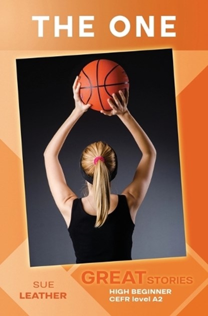 The One: Great Stories: High Beginner, Sue Leather - Paperback - 9781961953253