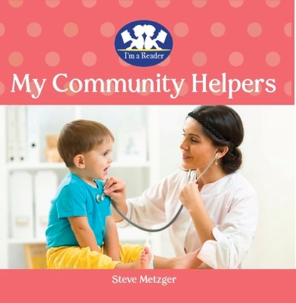 My Community Helpers, Steve Metzger - Gebonden - 9781961961050