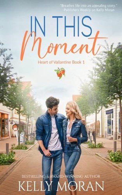 In This Moment, Kelly Moran - Paperback - 9781961967304