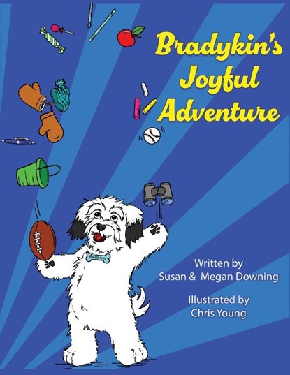 Downing, S: Bradykin's Joyful Adventure, Susan Downing ; Megan Downing - Paperback - 9781961978041