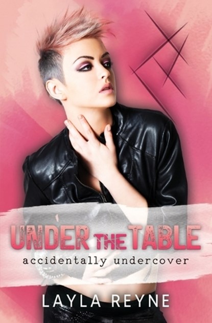 Under the Table, Layla Reyne - Paperback - 9781962010177