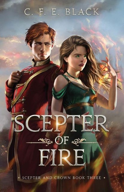 Scepter of Fire, C. F. E. Black - Paperback - 9781962066068
